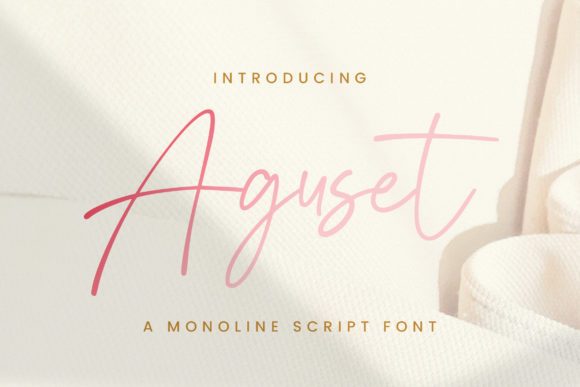 Aguset: A Refined Script Font for Elegant Editorial Design