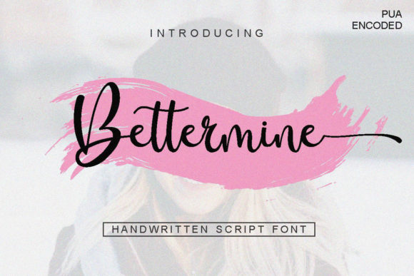 Boost Campaign Visuals with Bettermine Script Font