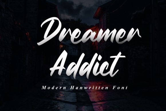 Dreamer Addict: A Modern Script Font for Digital Design